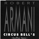 Robert Armani - Circus Bells